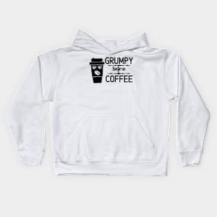 GRUMPY... Before my Coffee Kids Hoodie